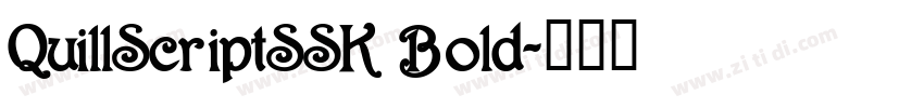 QuillScriptSSK Bold字体转换